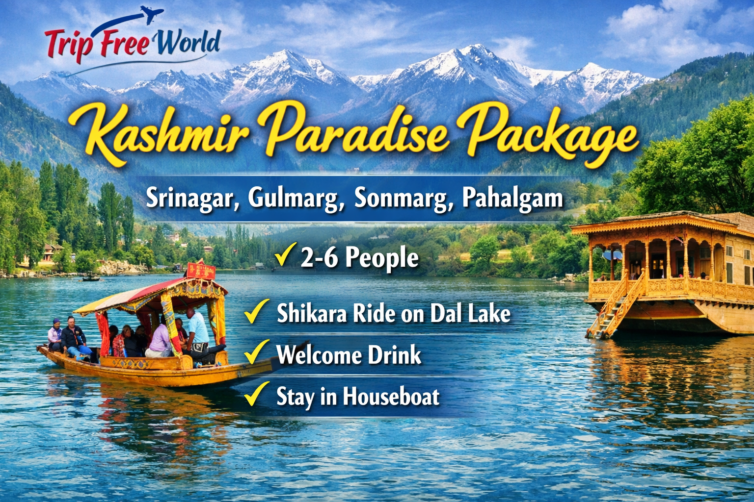 Kashmir Paradise Package